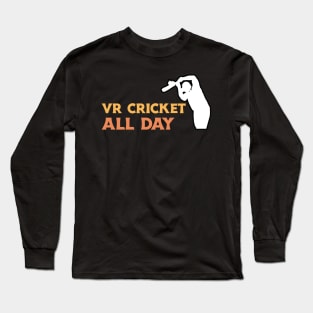 VR Cricket All Day Long Sleeve T-Shirt